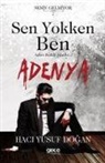 Haci Yusuf Dogan - Sen Yokken Ben - Adenya