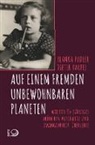 Blank Pudler, Blanka Pudler, Diete Vaupel, Dieter Vaupel - Auf einem fremden unbewohnbaren Planeten