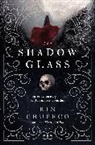 Rin Chupeco - The Shadowglass