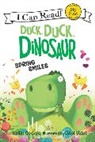 Kallie George, Kallie/ Vidal George, George Kallie, Oriol Vidal - Duck, Duck, Dinosaur: Spring Smiles