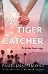 Paullina Simons - The Tiger Catcher