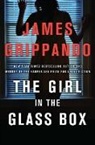 James Grippando - Girl in the Glass Box