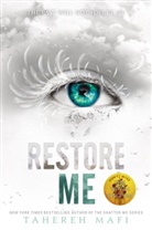 Tahereh Mafi - Restore Me
