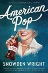 Snowden Wright - American Pop