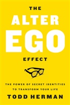 Todd Herman, Herman Todd - The Alter Ego Effect