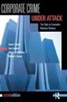 Michael Benson, Michael L. Benson, Benson Michael L., Gray Cavender, Cavender Gray, Francis Cullen... - Corporate Crime Under Attack
