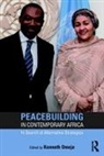 Kenneth Omeje, Kenneth Omeje, Omeje Kenneth - Peacebuilding in Contemporary Africa