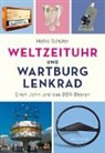Heike Schüler - Weltzeituhr und Wartburg-Lenkrad