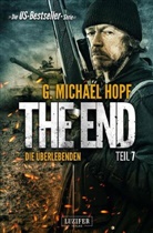 G Michael Hopf, G. Michael Hopf - DIE ÜBERLEBENDEN (The End 7)