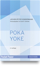 Jochen P. Sondermann, Jochen Peter Sondermann, Ger F Kamiske, Gerd F Kamiske, Gerd F. Kamiske - Poka Yoke