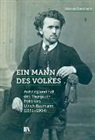 Werner Baumann - Ein Mann des Volkes