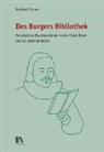 Norbert Furrer - Des Burgers Bibliothek