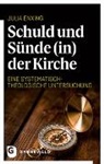 Julia Enxing - Schuld und Sünde (in) der Kirche