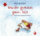 Max Bolliger, Peter Haug-Lamersdorf - Wunder geschehen ganz leise, 1 Audio-CD