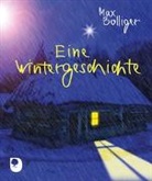 Max Bolliger - Eine Wintergeschichte