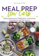 Veronika Pichl - Meal Prep Low Carb