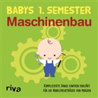 riva Verlag - Babys erstes Semester - Maschinenbau