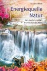 Weikl Susanne, Susanne Weikl - Energiequelle Natur