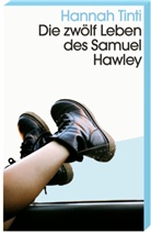 Hannah Tinti - Die zwölf Leben des Samuel Hawley