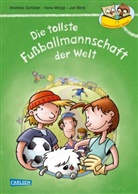 Irene Margil, Andrea Schlüter, Andreas Schlüter, Jan Birck - Die tollste Fußballmannschaft der Welt