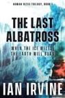 Ian Irvine - The Last Albatross