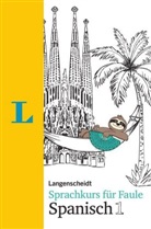 Andr Höchemer, André Höchemer, Stefan Schmidt - Langenscheidt Sprachkurs für Faule Spanisch 1