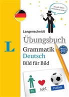 Redaktion Langenscheidt, Langenscheidt-Redaktio, Redaktion Langenscheidt - Langenscheidt Übungsbuch Grammatik Deutsch Bild für Bild