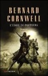 Bernard Cornwell - L'eroe di Poitiers