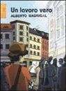 Alberto Madrigal - Un lavoro vero