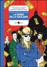 Stefano Landini, Simone Tordi, Leonardo Valenti - La banda della Magliana