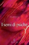 Maurizio Peciccia - I semi di psiche
