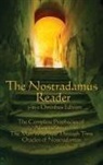 Michel Nostradamus - The Nostradamus Reader