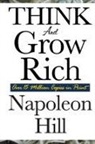 Napoleon Hill - Think and Grow Rich