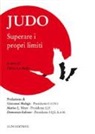 F. La Malfa - Judo. Superare i propri limiti