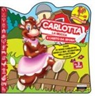 Antonio Renna - Carlotta la mucca e l'abito da sposa