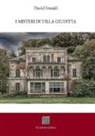 David Insaidi - I misteri di Villa Giuditta