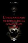 Shankaracharya - L'insegnamento metodico della conoscenza del sé