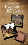 Emanuele Avanti - Il segreto delle due pietre