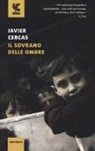 Javier Cercas - Il sovrano delle ombre