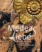 Vinzen Brinkmann, Vinzenz Brinkmann - Medeas Liebe - Und die Jagd nach dem Goldenen Vlies