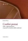 Serena Fusco - Confini porosi. Pelle e rappresentazione in quattro narrazioni della modernità