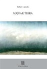 Raffaele Lauriola - Acqua e terra