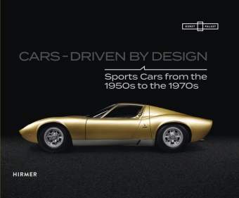 Diete Castenow, Dieter Castenow, Til, Til, Barbara Til - Cars - Driven by Design Sports Cars from the 1950s to 1970s