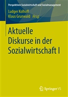 GRUNWALD, Grunwald, Klaus Grunwald, Ludge Kolhoff, Ludger Kolhoff - Aktuelle Diskurse in der Sozialwirtschaft I