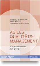 Benedik Sommerhoff, Benedikt Sommerhoff, Olaf Wolter, Ger F Kamiske, Gerd F Kamiske, Gerd F. Kamiske - Agiles Qualitätsmanagement