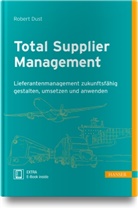 Robert Dust - Total Supplier Management