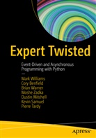 Cor Benfield, Cory Benfield, Dustin Mitchell, Kevin Samuel, Pierre Tardy, Brian Warner... - Expert Twisted