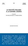 G. Procacci, C. Scibilia - La società italiana e la grande guerra