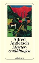 Alfred Andersch - Meistererzählungen