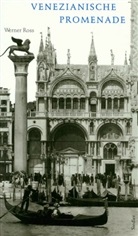 Werner Ross - Venezianische Promenade